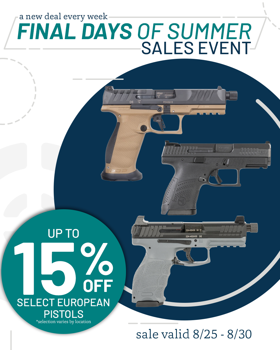 Final Days of Summer: European Pistols